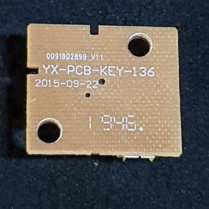 Module bouton power télé Sharp 55BJ5E Référence: YX-PCB-KEY-136